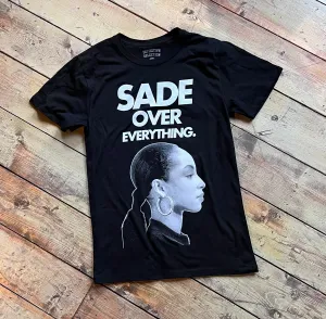 Definitive Selection - "Sade Over Everything" Tee