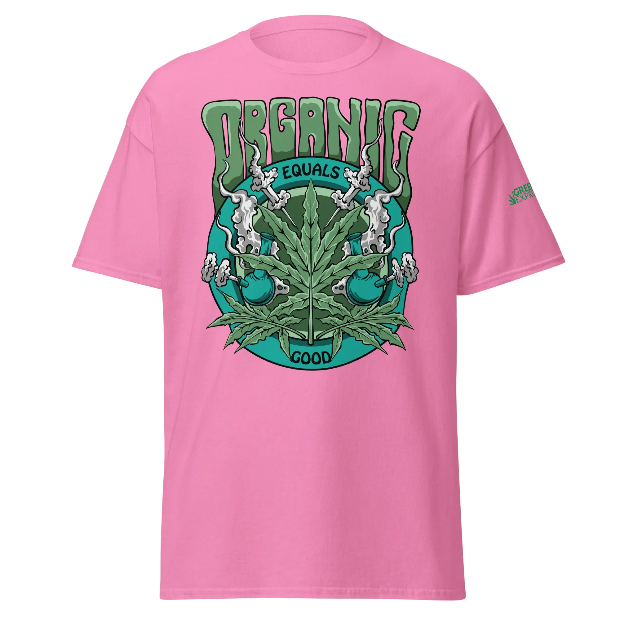 GLE: ORGANIC EQUALS GOOD (CLASSIC TEE)