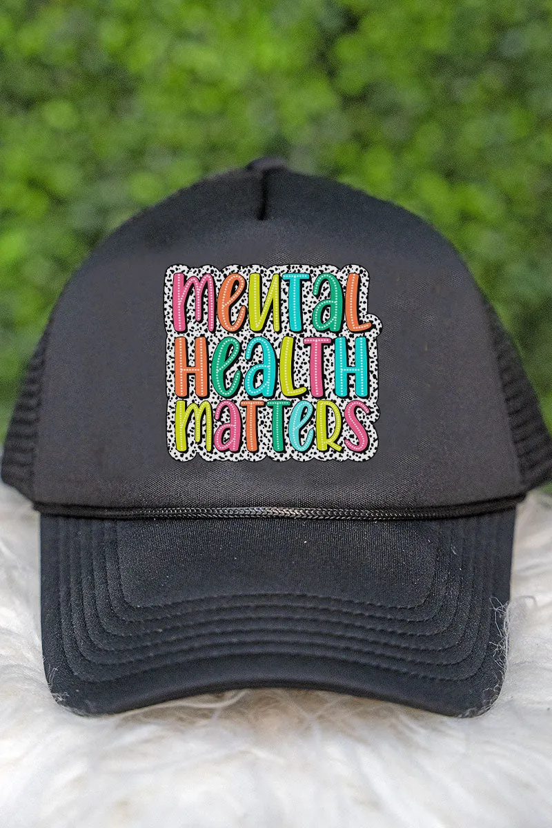 Mental Health Matters Foam Mesh Back Trucker Cap