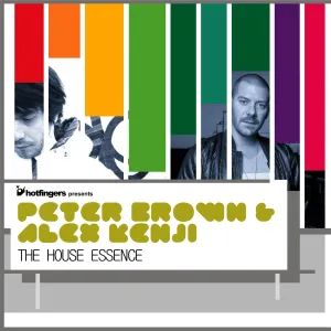 Peter Brown & Alex Kenji - The House Essence