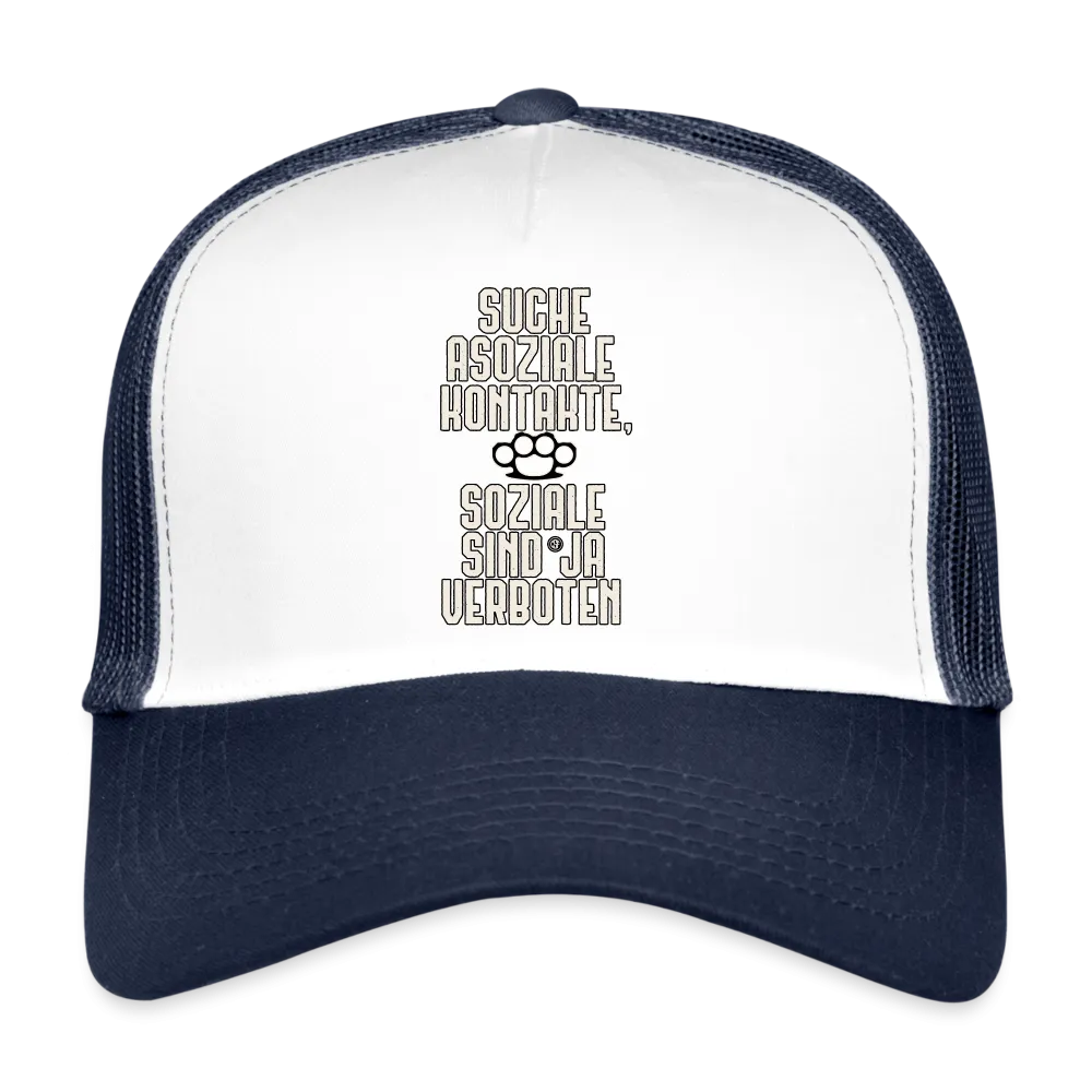 Suche asoziale Kontakte soziale sind ja verboten - Trucker Cap