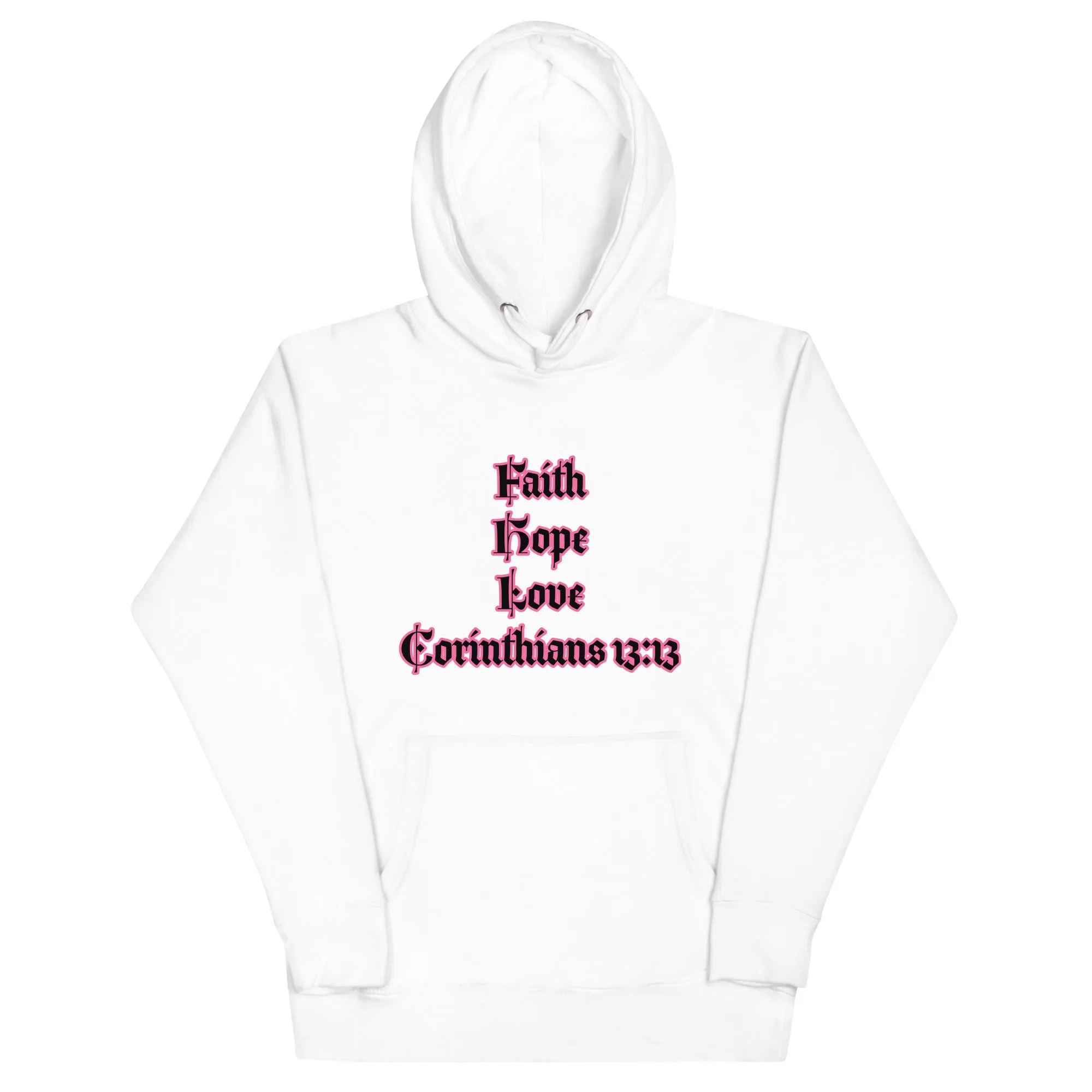 Unisex Hoodie : Corinthians 13:13
