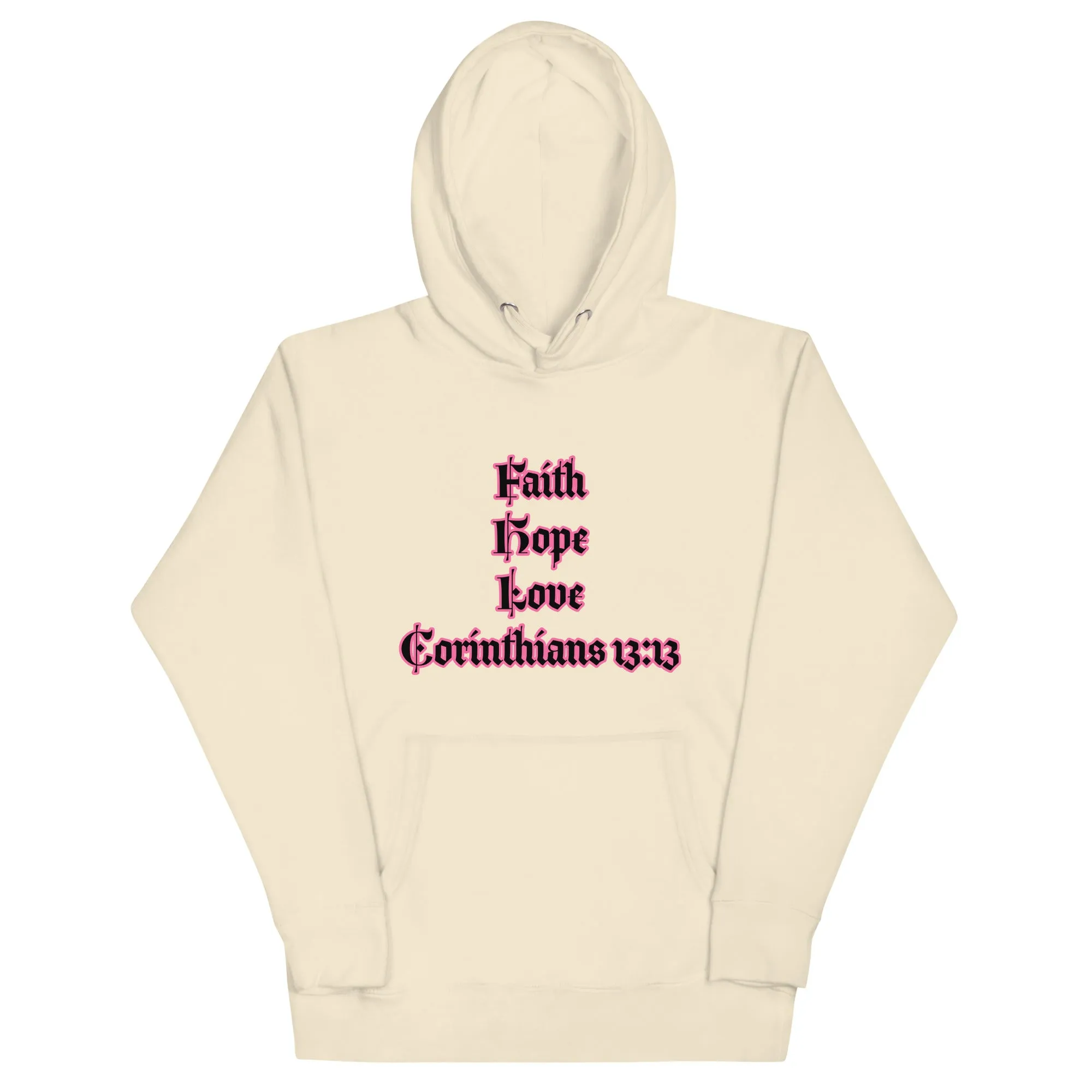 Unisex Hoodie : Corinthians 13:13