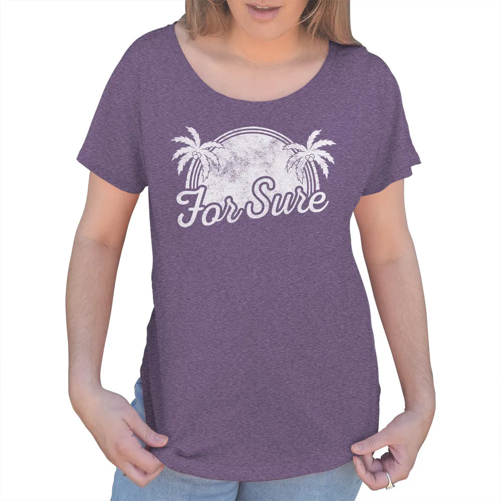 Women's For Sure Scoop Neck T-Shirt
